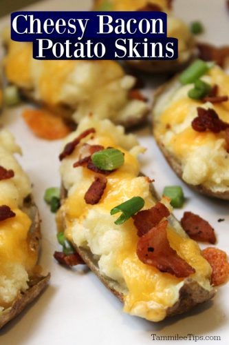 Cheesy Bacon Potato Skins Recipe - Tammilee Tips