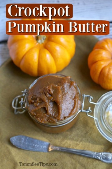 Crock Pot Pumpkin Butter