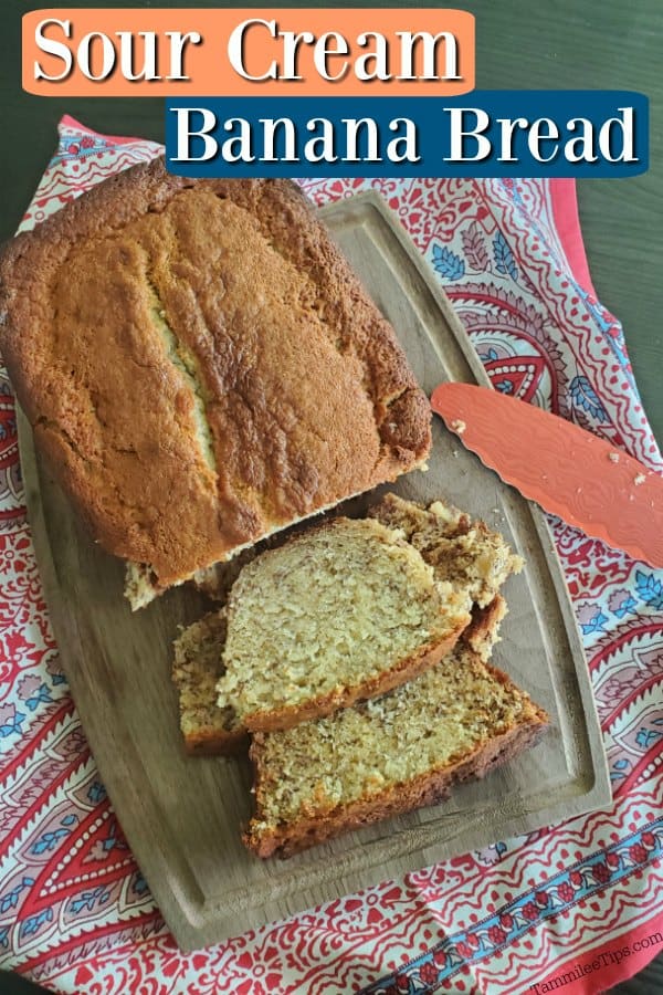 Banana Bread with Sour Cream Recipe {Video} - Tammilee Tips