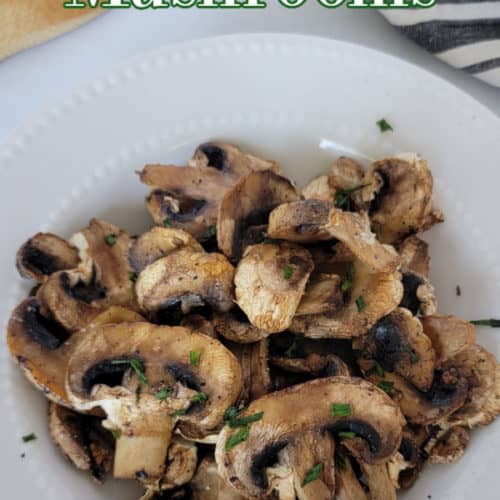 Air Fryer Mushrooms Recipe - Tammilee Tips