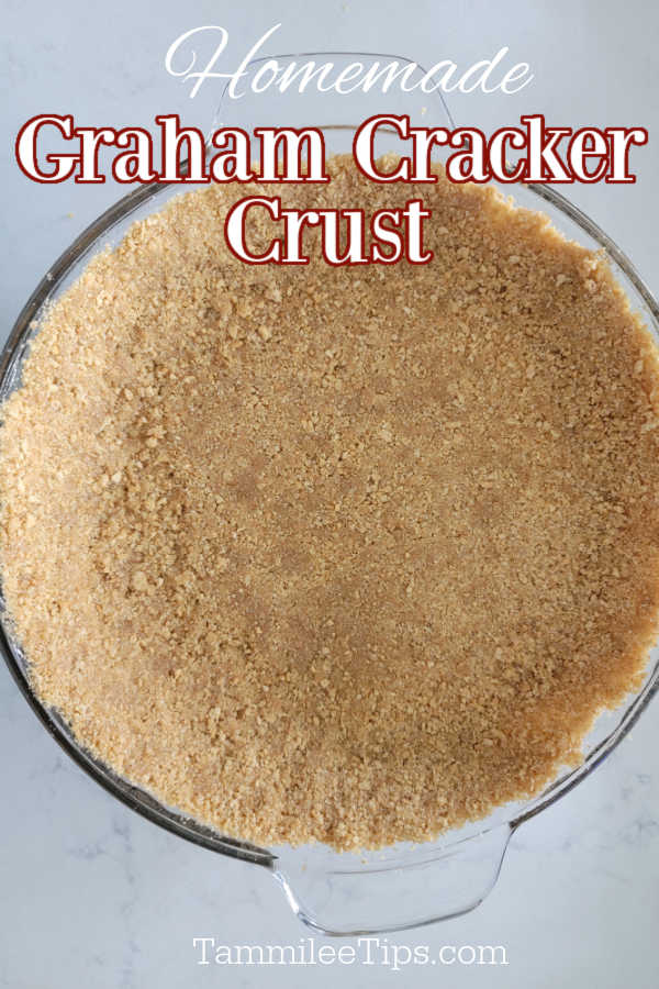 The Easiest Graham Cracker Crust Recipe With Pictures Tammilee Tips   Homemade Graham Cracker Crust 