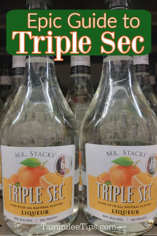 Epic Guide to Triple Sec Liqueur + Drinks - Tammilee Tips